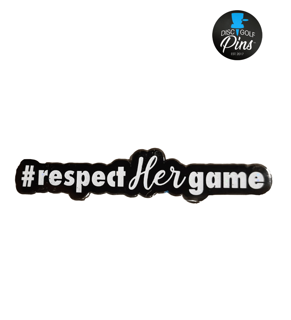 Respect Her Game Pin