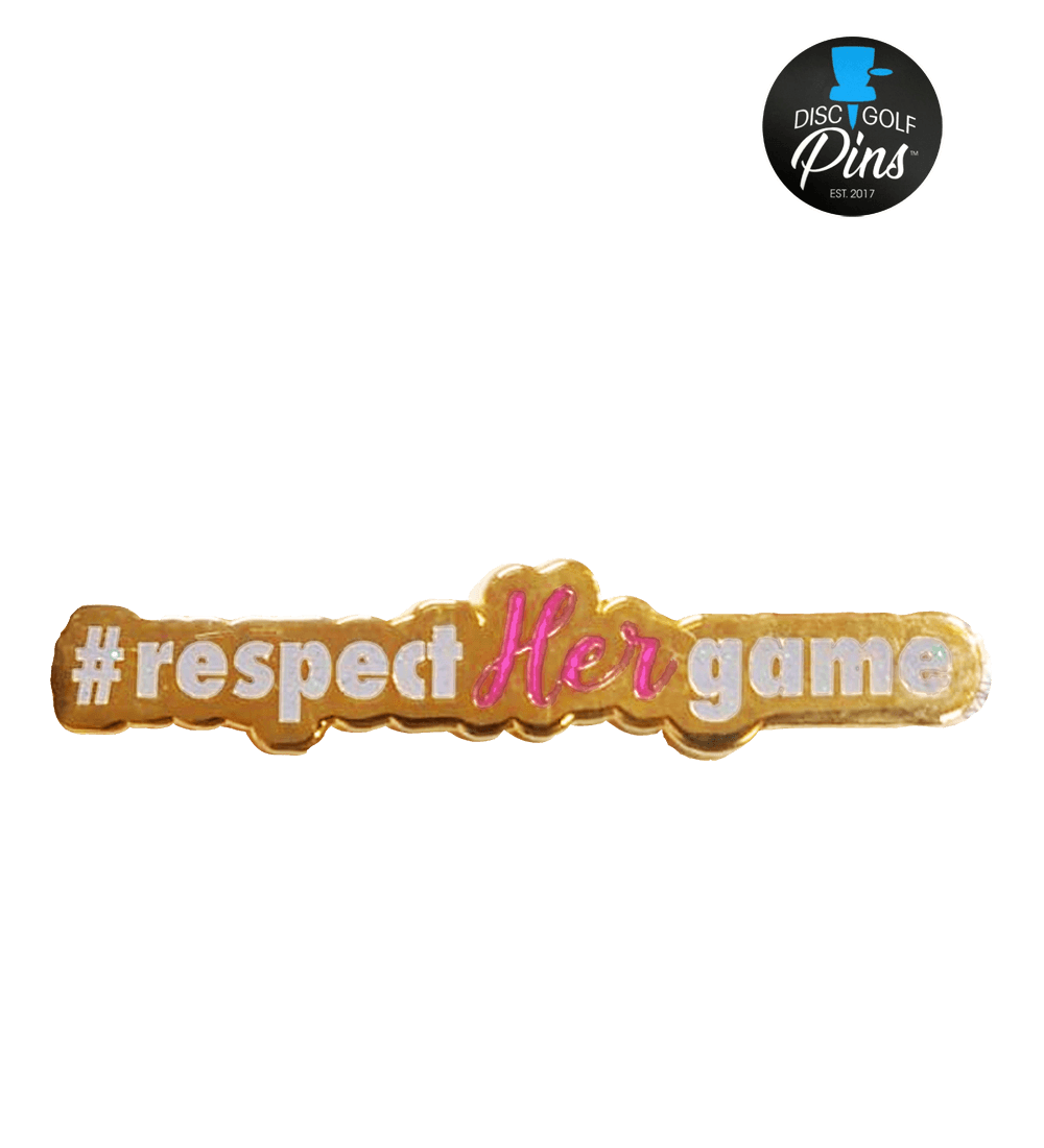 Respect Her Game Pin